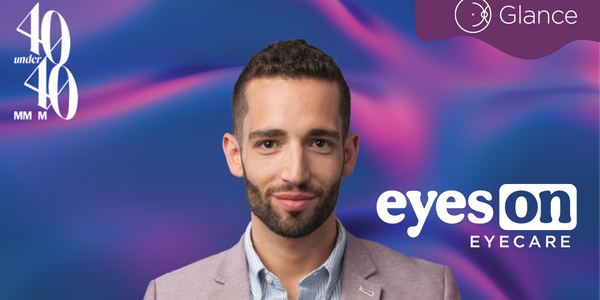 Eyes On Eyecare CEO honored as MM+M’s Top 40 Under 40